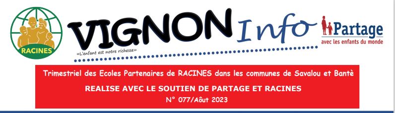 Support Vignon Info Août 2023 présentant le trimestriel des écoles partenaires de l'ONG RACINES à Savalou et Bantè avec le soutien de PARTAGE